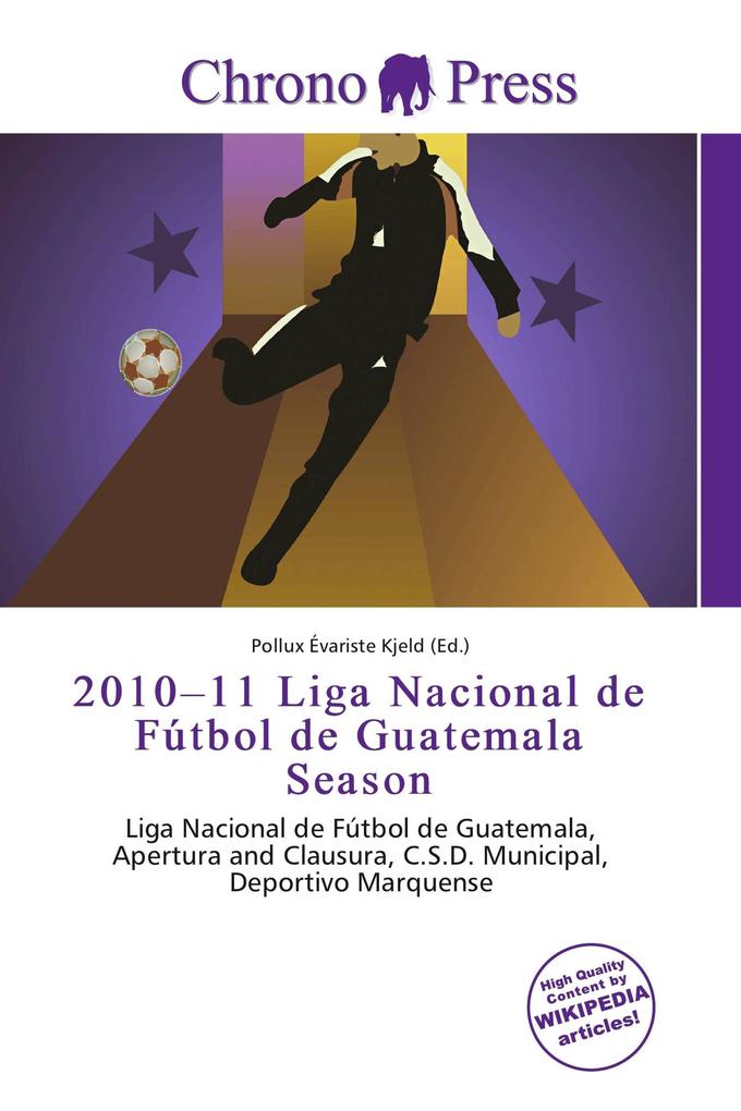 2010-11 Liga Nacional de Fútbol de Guatemala Season