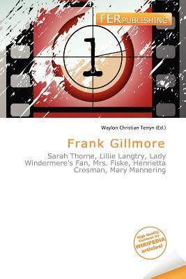 Frank Gillmore