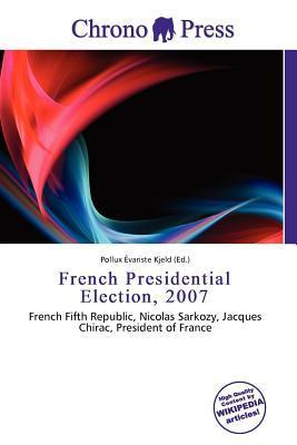 French Presidential Election 2007