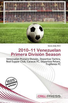 2010-11 Venezuelan Primera División Season