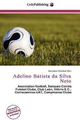 Adelino Batista da Silva Neto