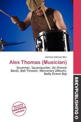 Alex Thomas (Musician)