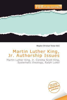 Martin Luther King Jr. Authorship Issues