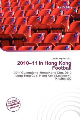 2010-11 in Hong Kong Football