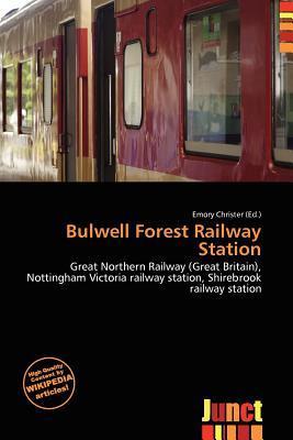 Bulwell Forest Railway Station