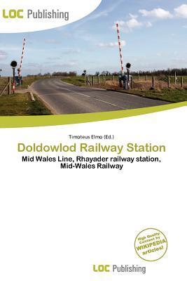 Doldowlod Railway Station