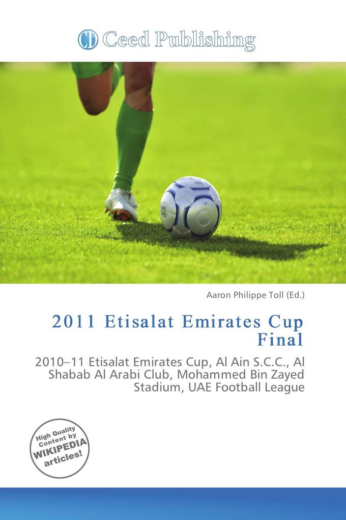 2011 Etisalat Emirates Cup Final