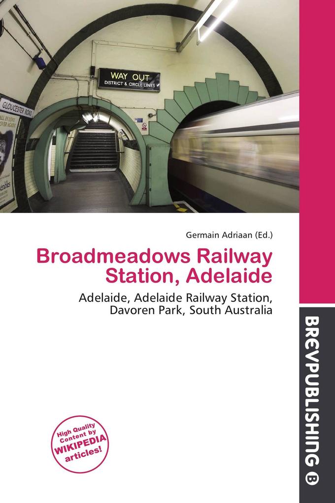 Broadmeadows Railway Station Adelaide