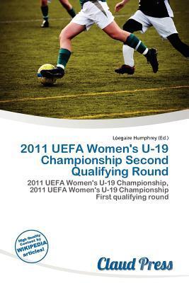 2011 UEFA Women's U-19 Championship Second Qualifying Round