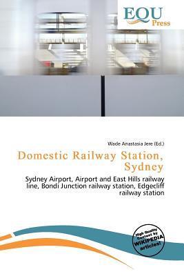 Domestic Railway Station Sydney