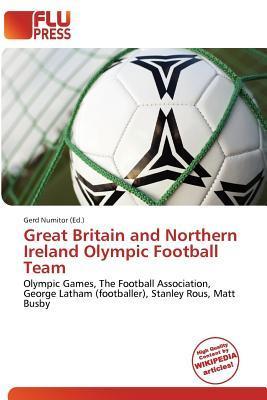 Great Britain and Northern Ireland Olympic Football Team