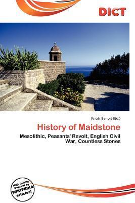 History of Maidstone