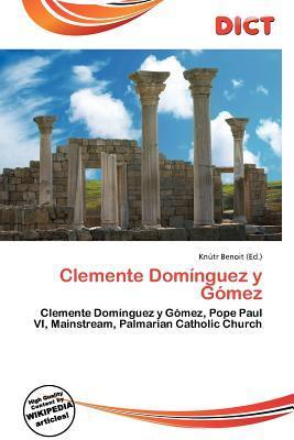 Clemente Domínguez y Gómez