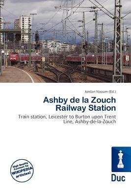 Ashby de la Zouch Railway Station