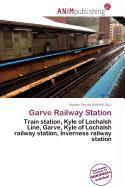 Garve Railway Station