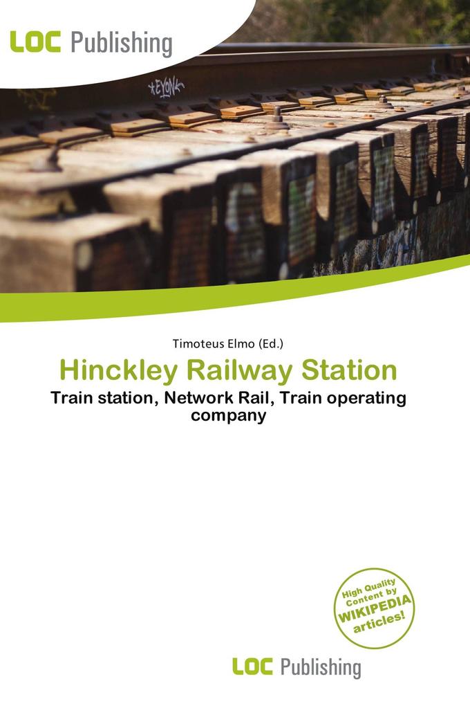 Hinckley Railway Station