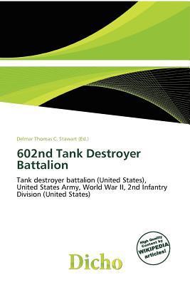 602nd Tank Destroyer Battalion