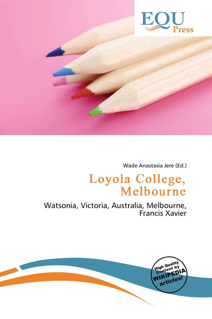 Loyola College Melbourne