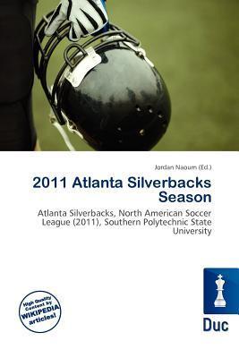 2011 Atlanta Silverbacks Season