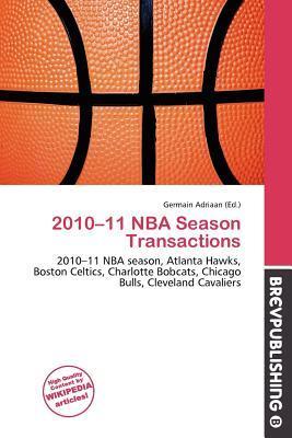 2010-11 NBA Season Transactions