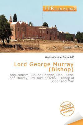 Lord George Murray (Bishop)