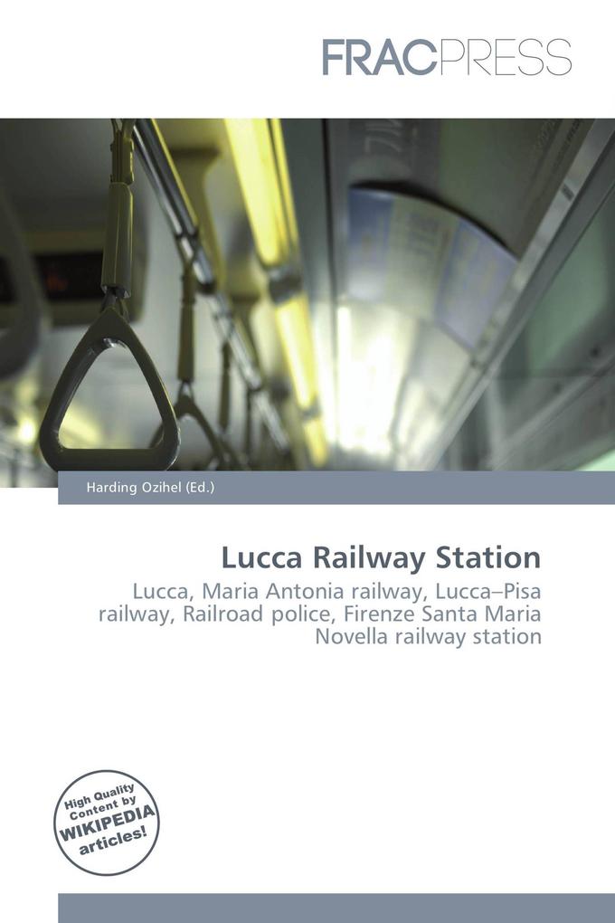 Lucca Railway Station