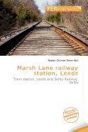 Marsh Lane railway station Leeds