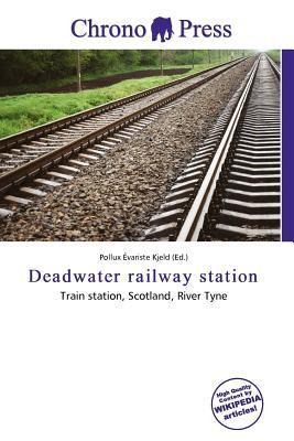 Deadwater railway station