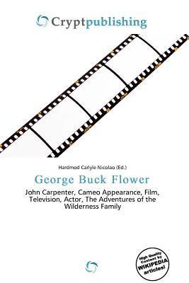 George Buck Flower