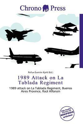 1989 Attack on La Tablada Regiment