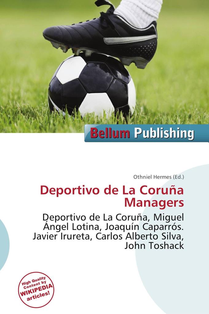 Deportivo de La Coruña Managers
