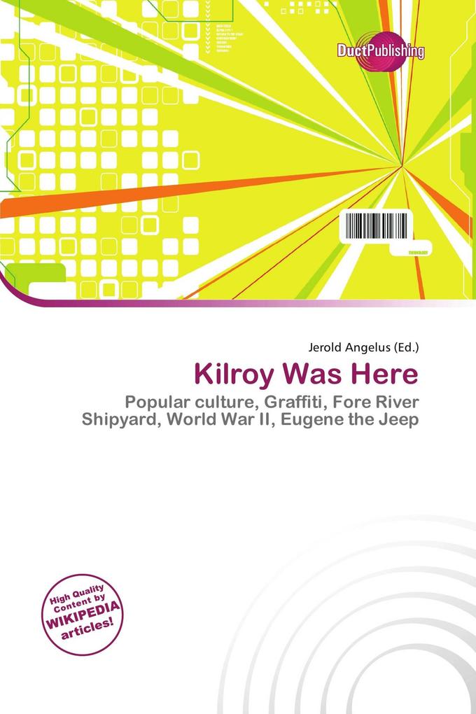 Kilroy Was Here