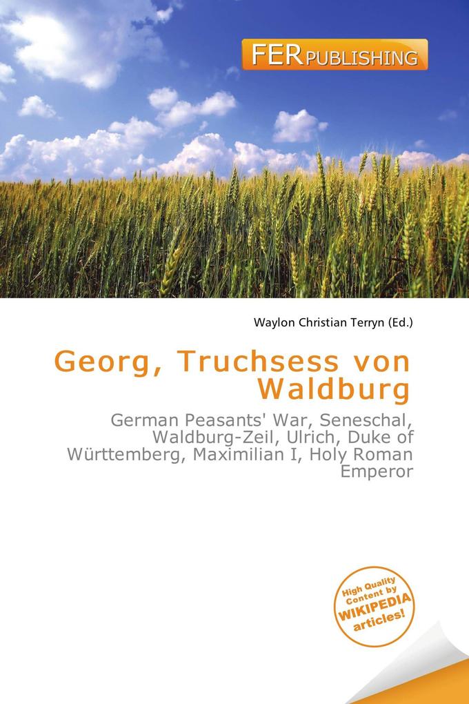 Georg Truchsess von Waldburg
