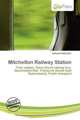 Mitchelton Railway Station