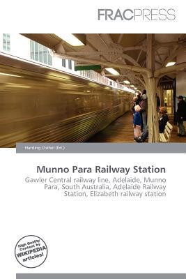 Munno Para Railway Station