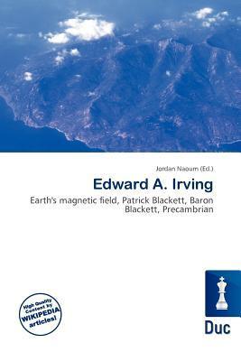 Edward A. Irving