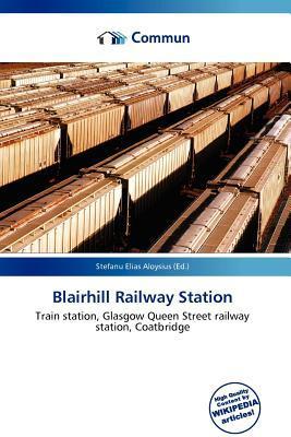 Blairhill Railway Station