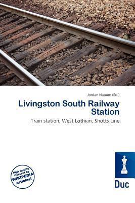 Livingston South Railway Station