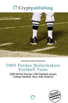 2009 Purdue Boilermakers Football Team