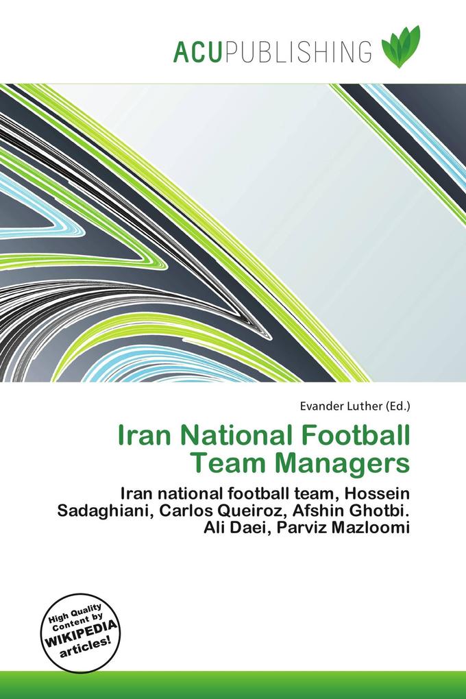 Iran National Football Team Managers