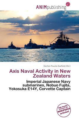 Axis Naval Activity in New Zealand Waters