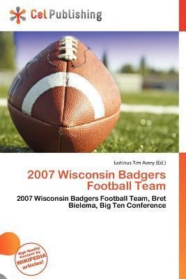 2007 Wisconsin Badgers Football Team