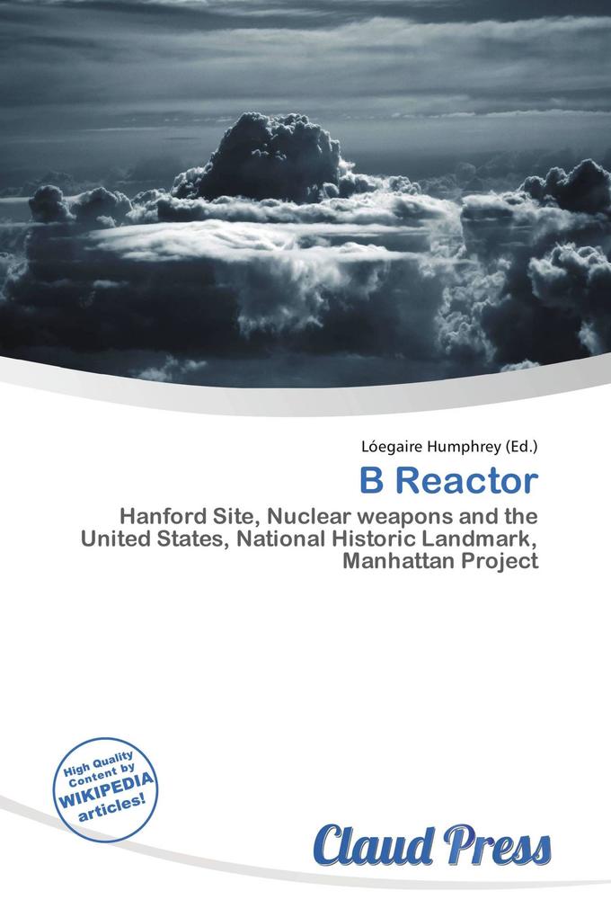 B Reactor