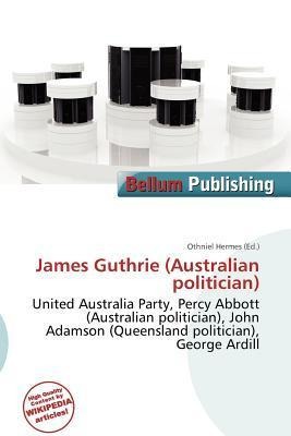 James Guthrie (Australian politician)