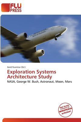 Exploration Systems Architecture Study