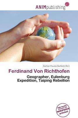 Ferdinand Von Richthofen