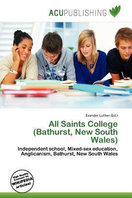 All Saints College (Bathurst New South Wales)