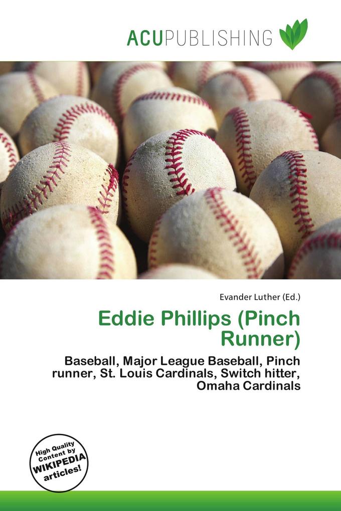 Eddie Phillips (Pinch Runner)