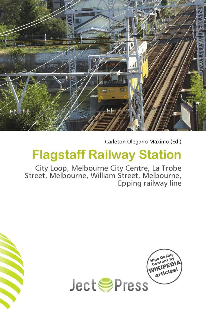 Flagstaff Railway Station
