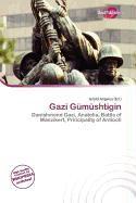Gazi Gümüshtigin